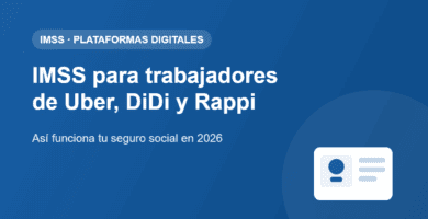 IMSS para trabajadores de plataformas digitales Uber, DiDi y Rappi